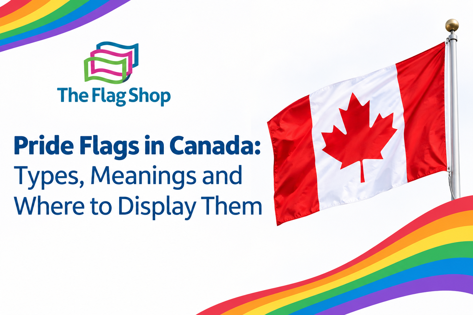 Pride Flags in Canada